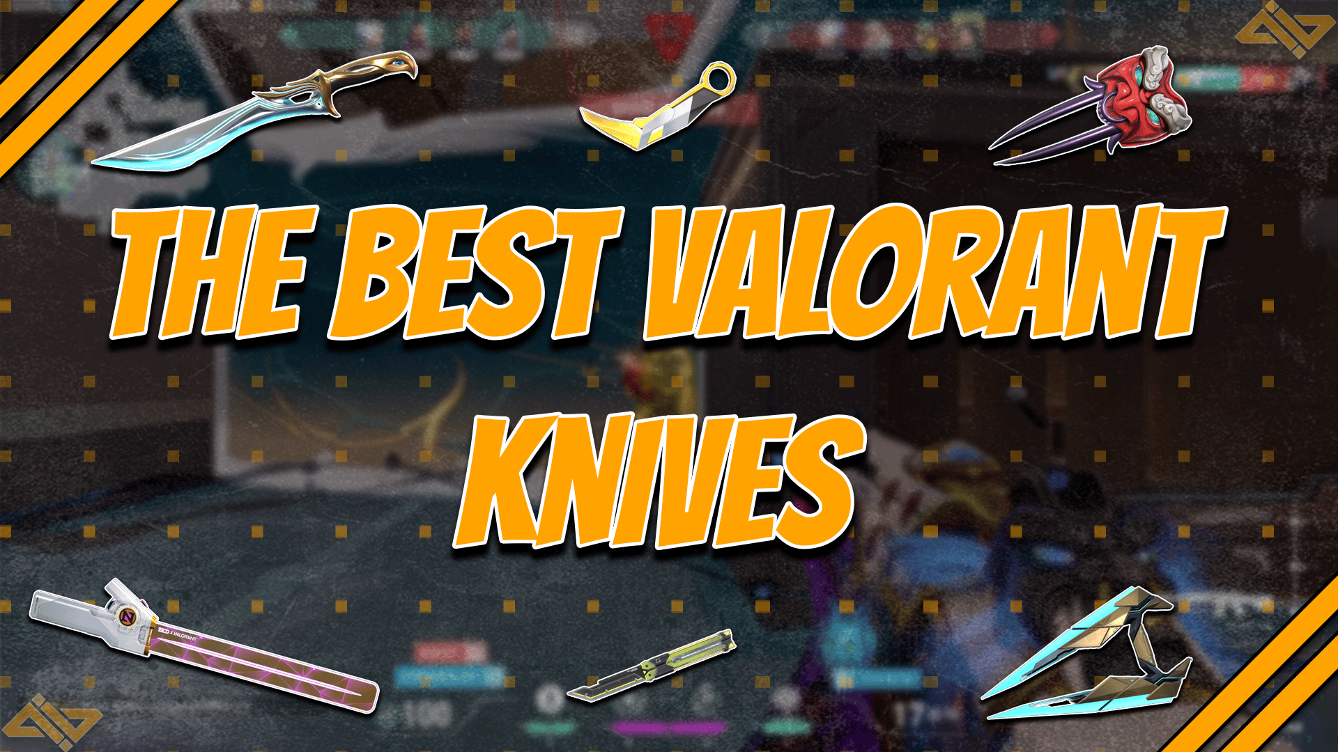 The Best Valorant Knives